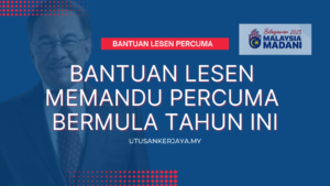 Bantuan Lesen Memandu Percuma Bermula Tahun Ini : Semak Syarat ...