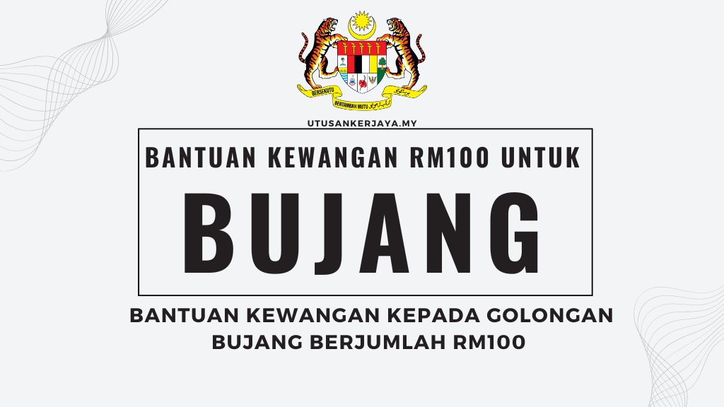 Bantuan Kewangan Kepada Golongan Bujang Berjumlah RM100