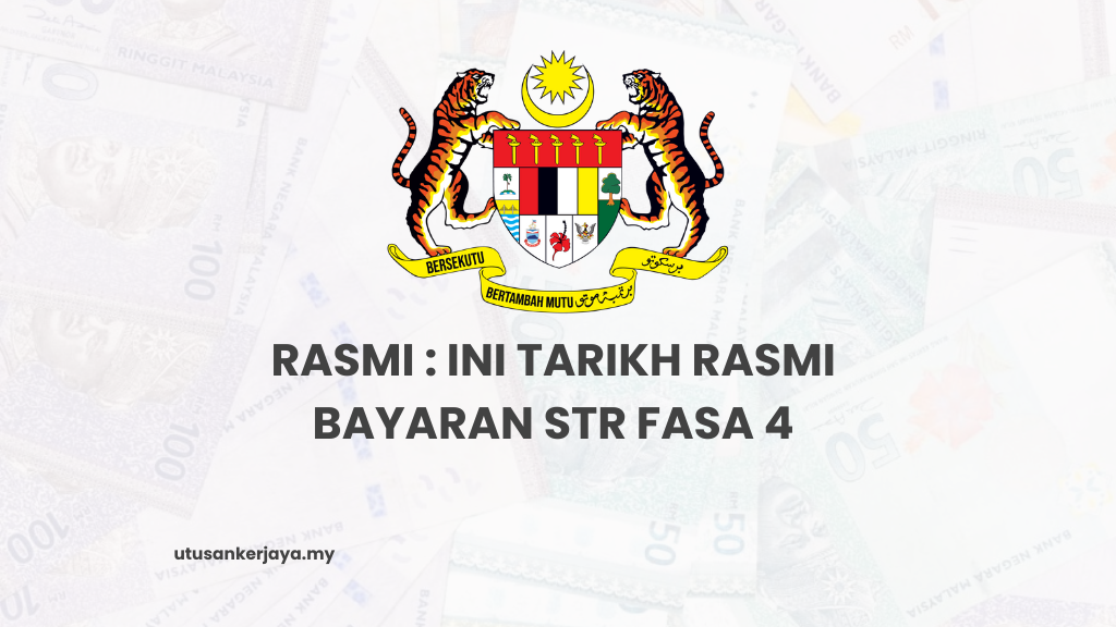 Rasmi : Ini Tarikh Rasmi Bayaran STR Fasa 4