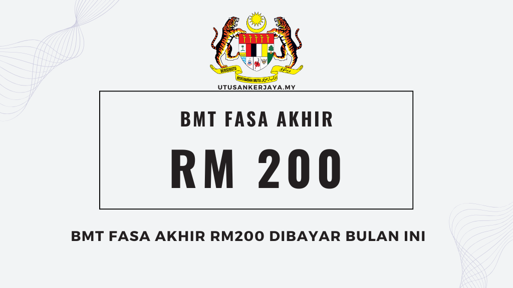 BMT Fasa Akhir RM200 Dibayar Bulan Ini