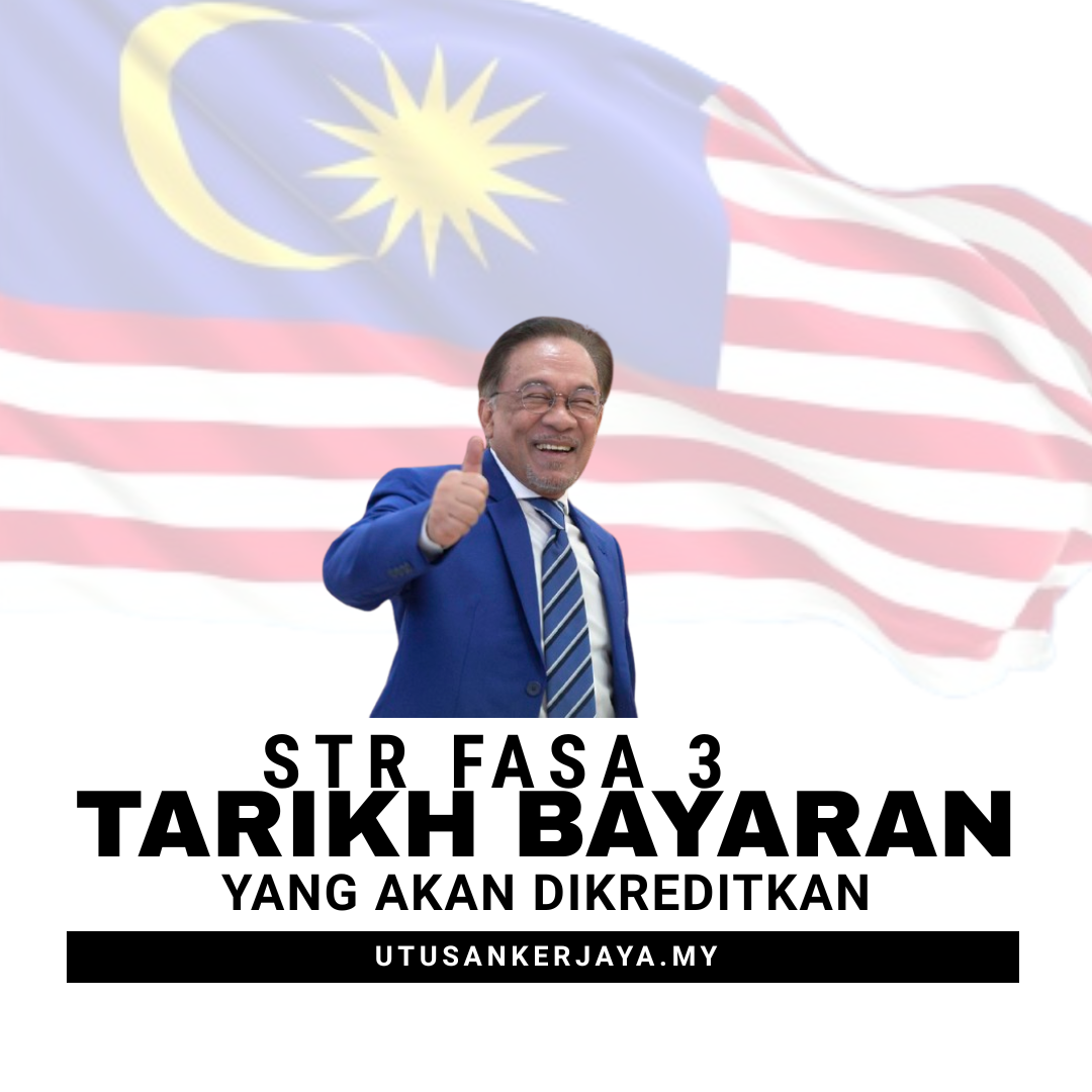 Semakan STR Fasa 3 2025: Tarikh Bayaran, Jumlah Bantuan dan Cara Semak Status Kelayakan