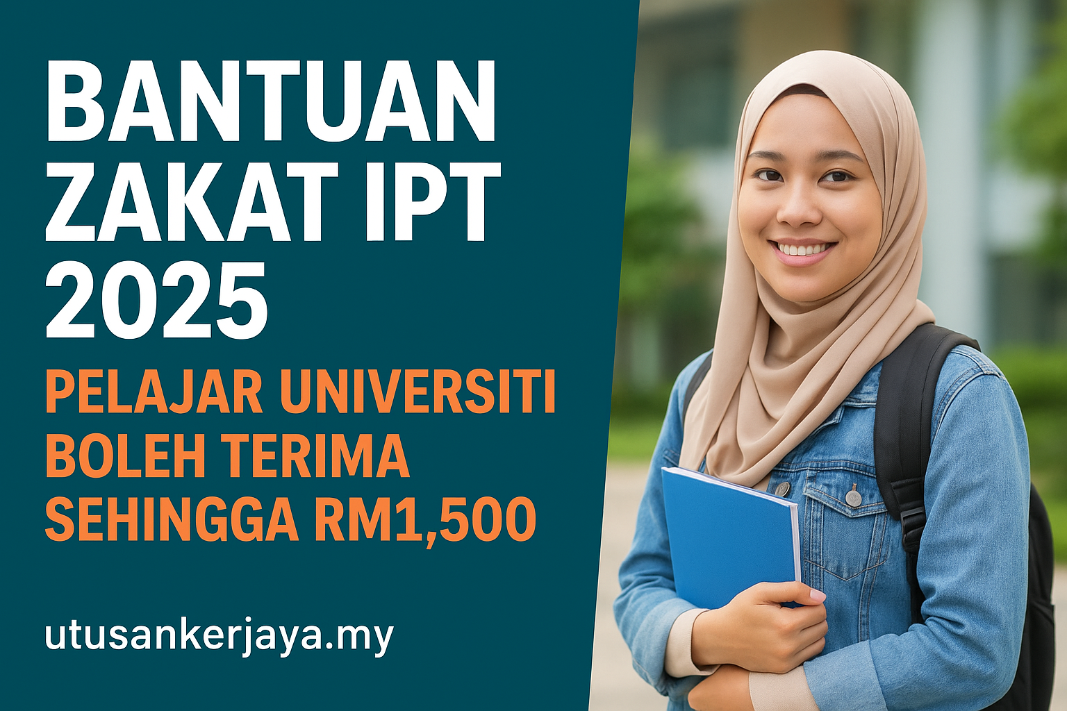 Bantuan Zakat IPT 2025: Pelajar Universiti Boleh Terima Sehingga RM1,500