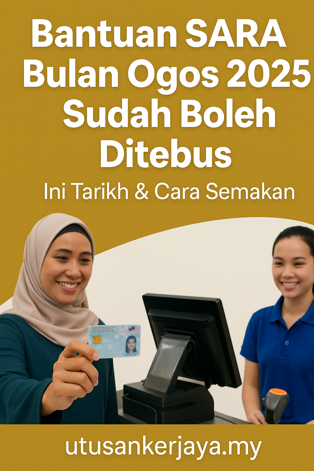 Bantuan SARA Ogos 2025 Sudah Boleh Ditebus – Ini Tarikh & Cara Semakan